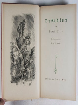 Der Waldläufer. Mit Steinzeichnungen von Max Slevogt