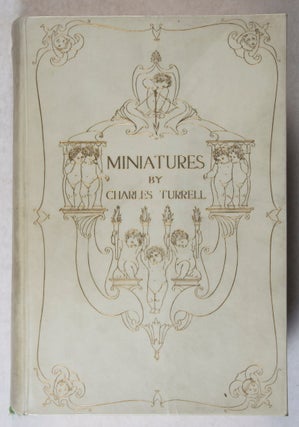 Item #44234 Miniatures: A Series of Reproductions in Colour and Photogravure of Ninety-Eight...