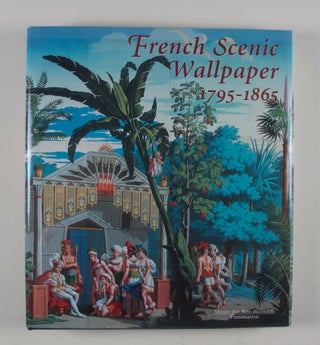 French Scenic Wallpaper 1795–1865
