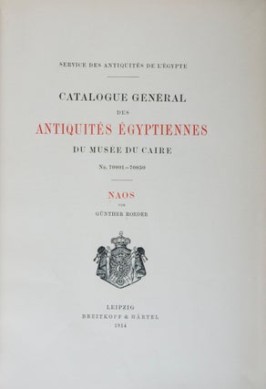Item #44435 Catalogue Général des Antiquités Égyptiennes du Musée du Caire Nr. 70001 –...