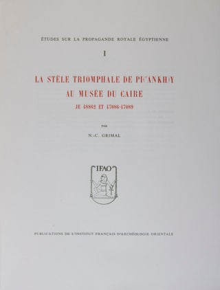 Item #44483 Études sur la Propagande Royale Égyptienne I: La Stèle Triomphale de Pi(ânkh)y au...