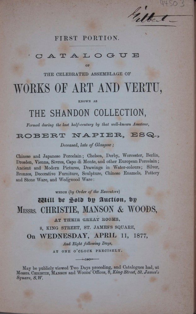 Item #44503 Catalogue of the Celebrated Assemblage of Works of Art and Vertu, Known as the Shandon Collection. n/a.