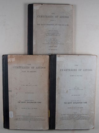 The Cemeteries of Abydos. Part I. 1909–1910. The Mixed Cemetery and Umm El-Ga'ab. Part II. 1911–1912. Part III. 1912–1913. 3 Vols.