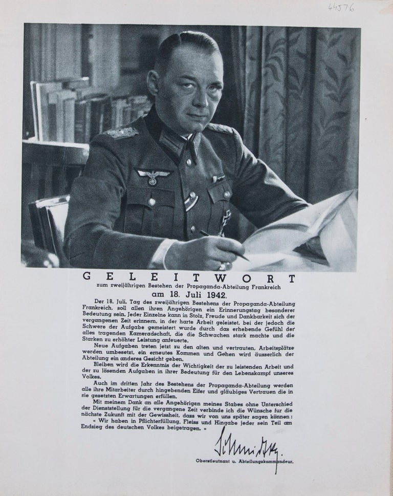 Item #44576 Paris 18. Juli 1942. Zwei jahre Propaganda - Abteilung Frankreich. Heinz Schmidtke, Sdf. Riedel, Uffz. Weicht, Text by, Photographs by.