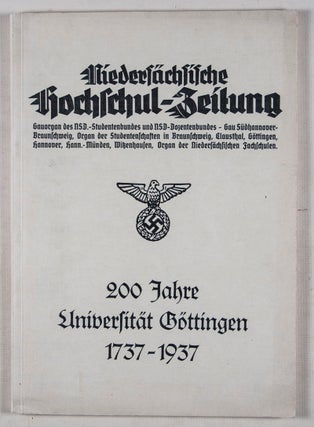 Niedersächsische Hochschul-Zeitung: 200 Jahre Universität Göttingen 1737–1937 [WITH] Kameradschaftsabend der 200-Jahrfeier der Georg-August-Universität zu Göttingen