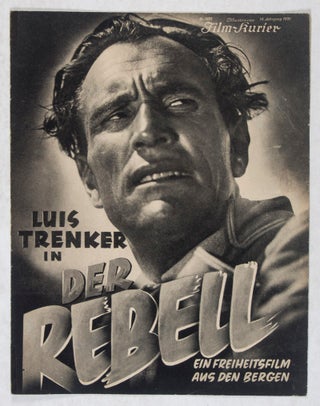 Item #44690 Der Rebell (Illustrierter Film-Kurier, No.1890). Kurt Bernhardt, Luis Trenker, directors