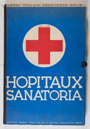 Item #44723 Hopitaux Sanatoria. Deuxième Série. Roger Poulain