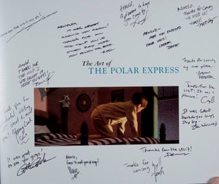 Item #44944 The Art of the Polar Express [INSCRIBED AND SIGNED 14 TIMES]. Mark Cotta Vaz, Steve...