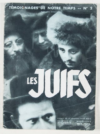 Témoignages de Notre Temps, No. 2: Les Juifs