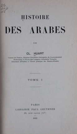Item #45257 Histoire des Arabes. 2-vol. set (Complete). Clément Huart