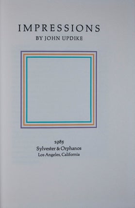 Item #45269 Impressions [SIGNED]. John Updike