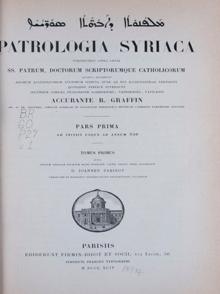 Item #45329 Patrologia Syriaca, complectens opera omnia SS. patrum, doctorum scriptorumque...