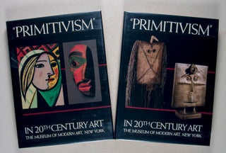 Primitivism in 20th Century Art. Affinity of the Tribal and the Modern (2 Vols. Complete)