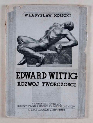 Edward Wittig: Rozwój Twórczosci (Edward Wittig: Development of Creativity)