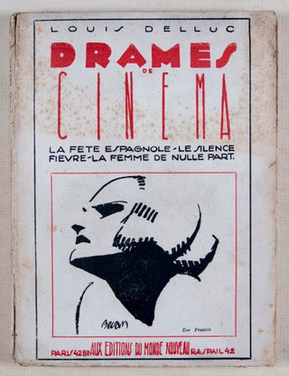 Drames de Cinéma (La Fête Espagnole. Le Silence. Fièvre. La Femme de nulle part.)