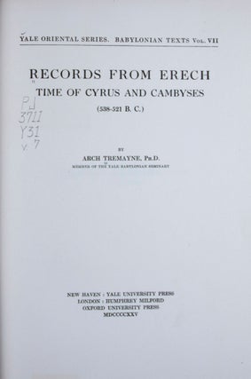 Item #45569 Records from Erech, Time of Cyrus and Cambyses (538-521 B. C.) [Yale Oriental Series....