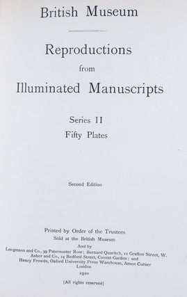 British Museum: Reproductions from Illuminated Manuscripts, Series I, Fifty Plates; Reproductions from Illuminated Manuscripts, Series II, Fifty Plates; Reproductions from Illuminated Manuscripts, Series III, Fifty Plates. 3 Volumes bound in 1 [BINDING SIGNED BY SOTHERAN]