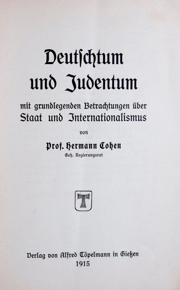 Item #45768 Deutschtum und Judentum. Hermann Cohen.