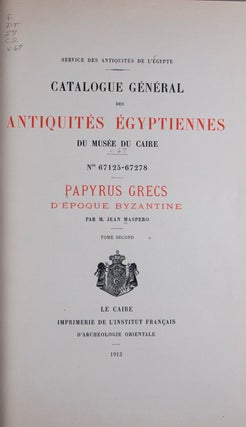 Catalogue Général des Antiquités Égyptiennes du Musée du Caire, Nos. 67125-67278 : Papyrus Grecs d'Époque Byzantine. Second volume only