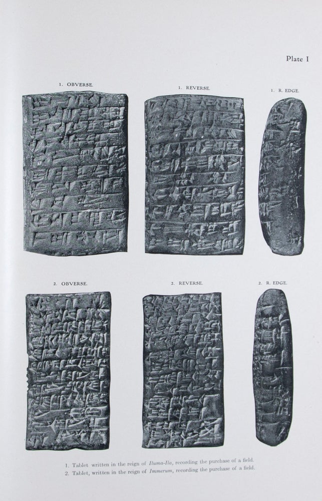 Item #45857 Babylonian Legal and Business Documents From the Time of the First Dynasty of Babylon Chiefly From Sippar [The Babylonian Expedition of The University of Pennsylvania - Series A: Cuneiform Texts. Volume VI, Part I]. Hermann Ranke, H. V. Hilprecht, Text by.