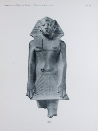 Catalogue Général des Antiquités Égyptiennes du Musée du Caire. Statues et Statuettes de Rois et de Particuliers : Nos. 42001-42138 (Vol. 1); Nos. 42139-42191 (Vol. 2); Nos. 42192-42250 (Vol. 3). 3-vol. set (Complete)