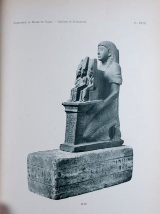 Catalogue Général des Antiquités Égyptiennes du Musée du Caire. Statues et Statuettes de Rois et de Particuliers : Nos. 42001-42138 (Vol. 1); Nos. 42139-42191 (Vol. 2); Nos. 42192-42250 (Vol. 3). 3-vol. set (Complete)