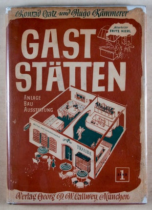 Item #46036 Gaststätten. Anlage Bau Ausstattung (Restaurants. Site Construction Interior) 2....