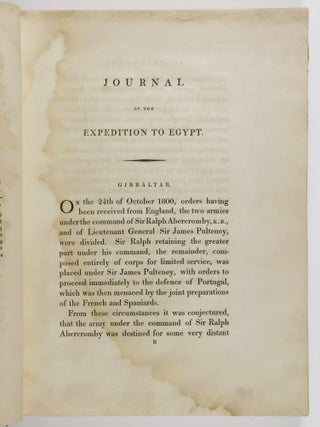 Journal of the Late Campaign in Egypt: including Descriptions of that Country, and of Gibraltar, Minorca, Malta, Marmorice, and Marci; with an Appendix; Containing Official Papers and Documents