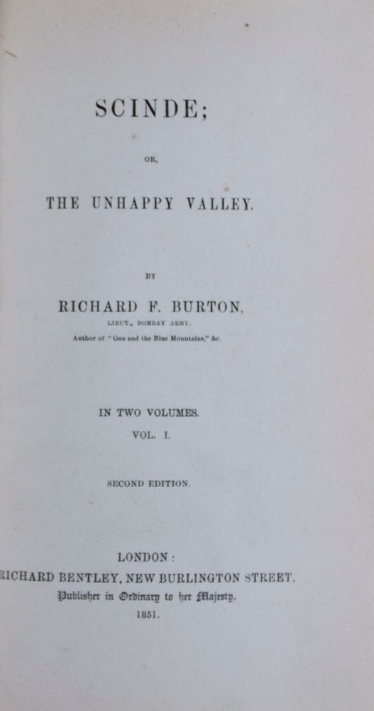 Item #46076 Scinde; or, The Unhappy Valley. 2 Vols. Richard F. Burton.