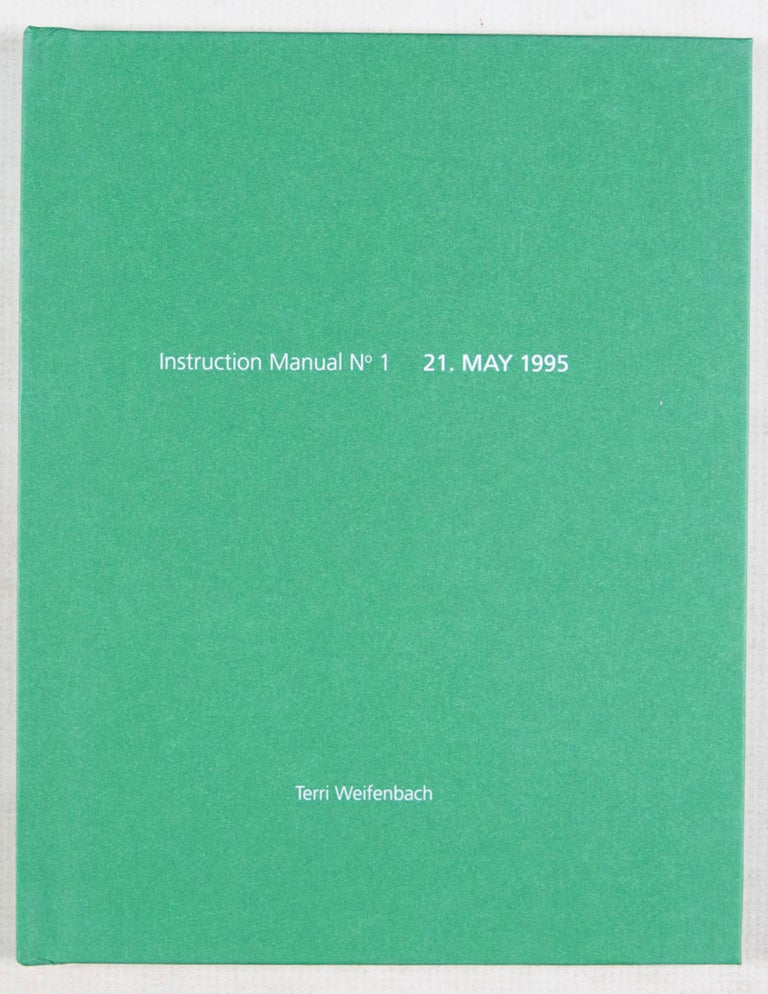 Item #46093 Instruction Manual No. 1 21. May 1995 [ONE PICTURE BOOK SERIES -- SIGNED]. Terri Weifenbach.