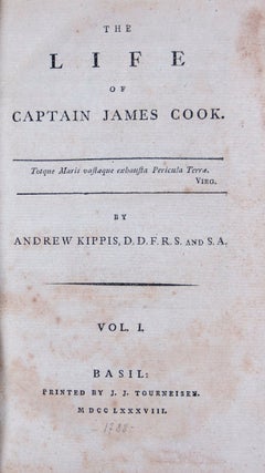Item #46233 The Life of Captain James Cook. 2 Vols. bound in 1. Andrew Kippis
