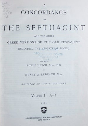 Item #46435 A Concordance to the Septuagint and the Other Greek Versions of the Old Testament...