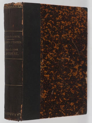 Item #46558 Lettres Inédites de Jean-Jacques Rousseau, Correspondance Avec Madame Boy de la...