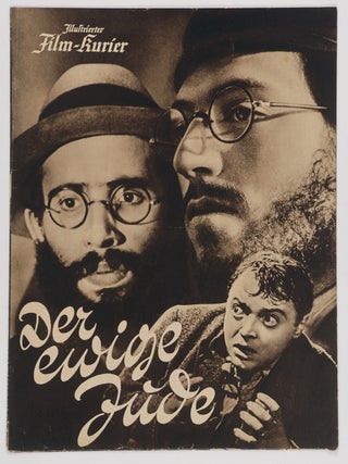 Item #46606 Illustrierter Film-Kurier: Der ewige Jude ["THE ETERNAL JEW"]. Eberhard...