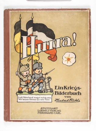 Item #46611 Hurra! Ein Kriegsbilderbuch. Herbert Rikli, Text and