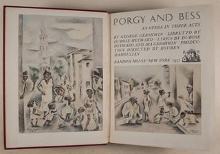 Item #46648 Porgy and Bess: An Opera in Three Acts. Libretto by DuBose Heyward. Lyrics by DuBose...