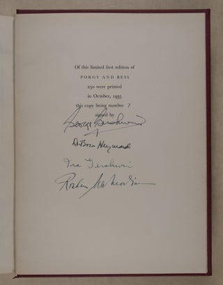 Porgy and Bess: An Opera in Three Acts. Libretto by DuBose Heyward. Lyrics by DuBose Heyward and Ira Gershwin. Production Directed by Rouben Mamoulian [SIGNED BY THE GERSHWINS housed in its original Ratan box.]