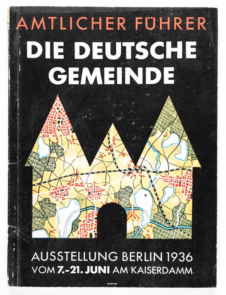 Item #46816 Amtlicher F&uuml;hrer Ausstellung Die Deutsche Gemeinde Berlin 1936 (Exhibition The German Community). n/a.