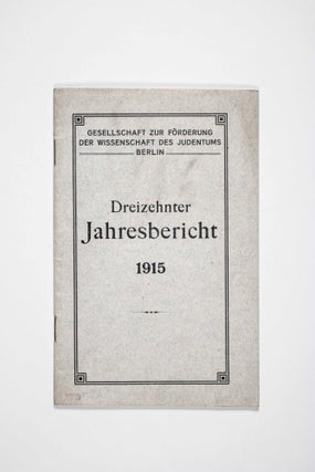 Item #46960 Dreizehnter Jahresbericht 1915 (Fiscal Report 1915 With List of Members)....