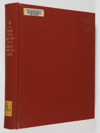 A History of the Early Part of the Reign of James the Second; with an Introductory Chapter