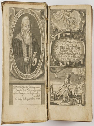Johann Arndts/ General-Superintendenten des Fürstenthums Lüneburg/ Fünff Geistreiche Bücher Von dem Wahren Christentum Heilsamer Busse/ hertzlicher Reue und Läid über die Sünde/ wahrem Glauben/ und heiligem Leben und Wandel der rechten wahren Christen/ auch wie ein wahrer Christ Sünde/ Tod/ Teuffel/ Hölle/ Welt/ Creutz und alle Trübsal durch den Glauben/ Gebätt/ Gedult/ Gottes Wort und himmlischen Trost überwinden solle: und dasselbe alles in Christo Jesu: Allen Christen zu ihrer Seelen Heil und Seligkeit/ jnsonderheit Lehrern und Predigern/ wie auch allen Christlichen Haußvättern zu jhrer Andacht/ Nützlich und hochnöhtig zu lehren und zu gebrauchen. (Five Books of True Christianity)