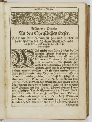 Johann Arndts/ General-Superintendenten des Fürstenthums Lüneburg/ Fünff Geistreiche Bücher Von dem Wahren Christentum Heilsamer Busse/ hertzlicher Reue und Läid über die Sünde/ wahrem Glauben/ und heiligem Leben und Wandel der rechten wahren Christen/ auch wie ein wahrer Christ Sünde/ Tod/ Teuffel/ Hölle/ Welt/ Creutz und alle Trübsal durch den Glauben/ Gebätt/ Gedult/ Gottes Wort und himmlischen Trost überwinden solle: und dasselbe alles in Christo Jesu: Allen Christen zu ihrer Seelen Heil und Seligkeit/ jnsonderheit Lehrern und Predigern/ wie auch allen Christlichen Haußvättern zu jhrer Andacht/ Nützlich und hochnöhtig zu lehren und zu gebrauchen. (Five Books of True Christianity)