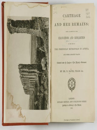 Carthage and Her Remains: Being an Account of the Excavation and Researches of the Site of the Phoenician Metropolis in Africa, and Other Adjacent Places.