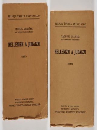 Item #47135 Hellenizm A Judaizm (Hellenism and Judaism) 2 vols. complete. Tadeusz Zielinski