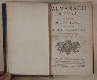 Almanach Royal, Année MDCCLXXXI Présenté à Sa Majesté pour la première fois en 1699