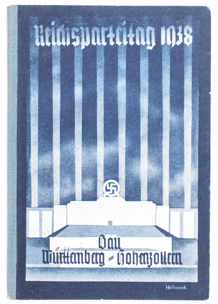 Item #47243 Wegweiser des Hauses Württemberg-Hohenzollern zum Reichsparteitag 1938 der N.S.D.A.P in Nürnberg. R. Michelfelder.