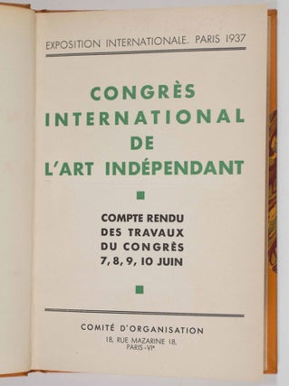 Item #47348 Congrès International de L'Art Indépendant (International Congress of Independent...