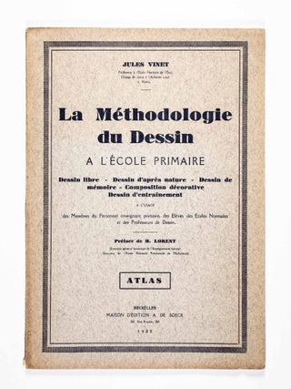 La Méthodologie du Dessin a L'École Primaire. Texte. Atlas. 2 Vols. (The Methodology of Drawing in Primary School)
