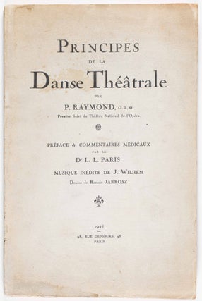 Principes de la Danse Théâtrale [INSCRIBED]