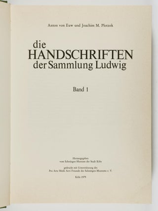 Die Handschriften der Sammlung Ludwig. 4 Vols. (The Manuscripts of the Ludwig Collection)